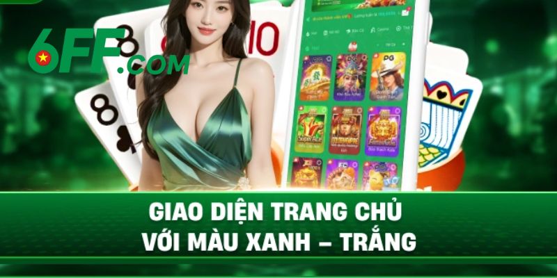 6FF - Trang Chủ 6FF.COM Chính Thức 2026 | Đăng Ký +666K 12 Trang chủ 6FF có giao diện đỉnh cao
